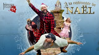 À la rescousse de Naël előzetes