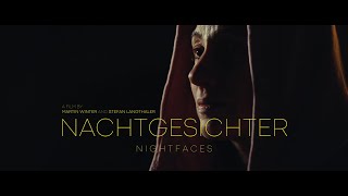 Nachtgesichter előzetes