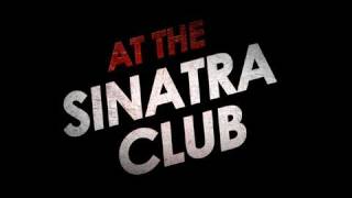 Sinatra Club előzetes