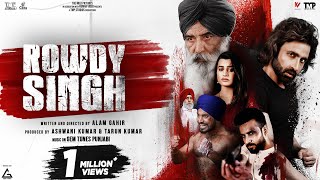 Rowdy Singh előzetes