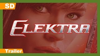 Elektra előzetes