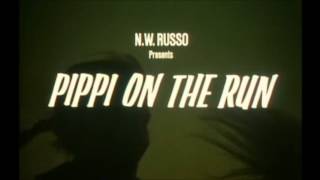 Pippi on the Run előzetes