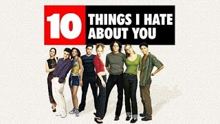 10 dolog, amit utálok benned előzetes
