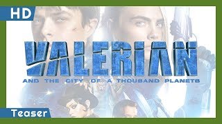 Valerian és az ezer bolygó városa előzetes