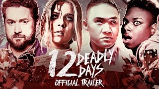 12 Deadly Days előzetes