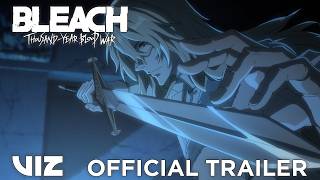 Bleach: Thousand-Year Blood War - The Calamity előzetes