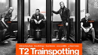 T2 Trainspotting előzetes