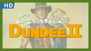 Krokodil Dundee 2. előzetes