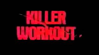 Killer Workout előzetes