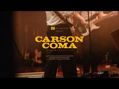 Carson Coma - A koncertfilm előzetes magyar szinkronnal