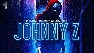 Johnny Z előzetes