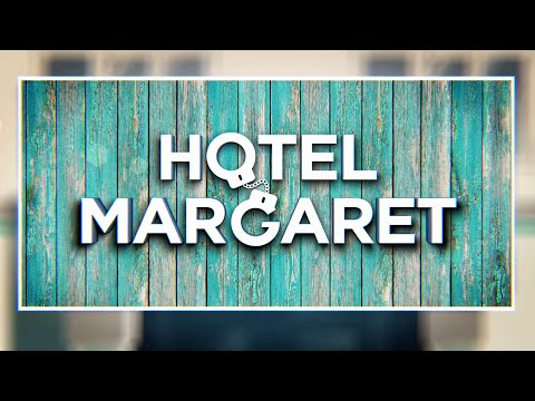 Hotel Margaret