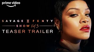 Savage X Fenty Show Vol. 3 előzetes