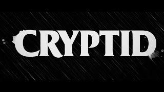 Cryptid előzetes