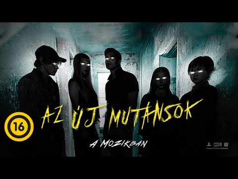 Az új mutánsok előzetes magyar szinkronnal