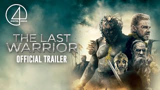 The Last Warrior előzetes