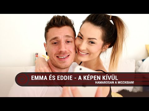 Emma és Eddie: A képen kívül előzetes magyar szinkronnal