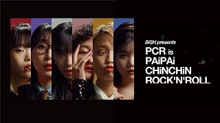 BiSH presents PCR is PAiPAi CHiNCHiN ROCK'N'ROLL előzetes