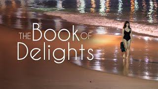 The Book of Delights előzetes