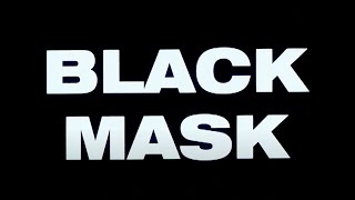 Fekete maszk előzetes