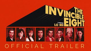 The Invincible Eight előzetes