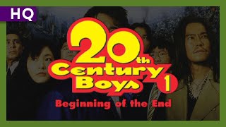 20th Century Boys előzetes