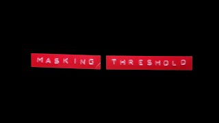 Masking Threshold előzetes