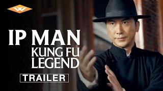 Ip Man: Kung Fu Legend előzetes