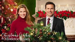 Christmas Wishes & Mistletoe Kisses előzetes