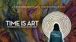 Time Is Art: Synchronicity and the Collective Dream előzetes
