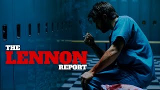 The Lennon Report előzetes