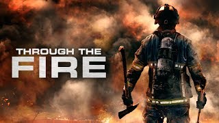 Through the Fire előzetes