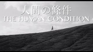 The Human Condition II: Road to Eternity előzetes