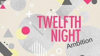 National Theatre Live: Twelfth Night előzetes