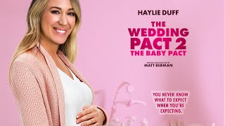 The Wedding Pact 2: The Baby Pact előzetes