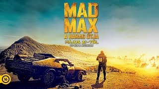 Mad Max: A Harag útja előzetes magyar szinkronnal