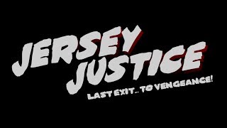 Jersey Justice előzetes