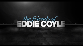 Eddie Coyle barátai előzetes