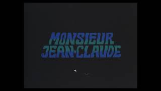 Monsieur Jean-Claude előzetes