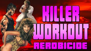 Killer Workout előzetes