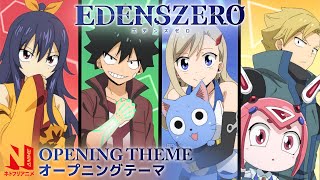 Edens Zero előzetes